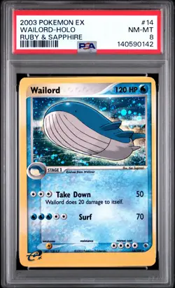 2003 POKEMON EX RUBY & SAPPHIRE #14 WAILORD-HOLO PSA 8 - Image 1