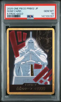 2025 ONE PIECE JAPANESE PRB02-PREMIUM BOOSTER KYROS-GOLD DON!! CARD PSA 10 - Image 1