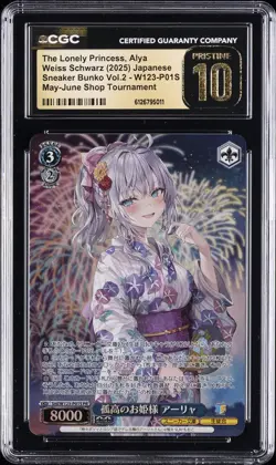 2025 WEISS SCHWARZ SHOP TOURNAMENT THE LONELY PRINCESS, ALYA CGC 10 PRISTINE - Image 1