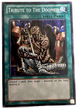 YuGiOh! - Tribute to The Doomed - Common - Image 1