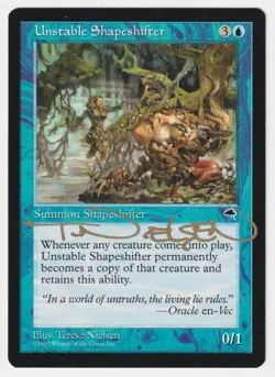 Gold Signed Unstable Shapeshifter MP Tempest Artist Terese Nielsen MTG Magic EDH - Image 1