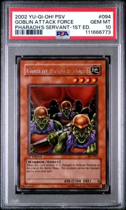 Goblin Attack Force *PSA 10* 1st Edition *PSV-094* Ultra Rare *Pharaoh's S* 2002 - Image 1