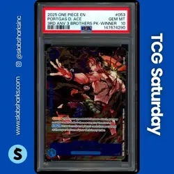 2025 ONE PIECE 3RD ANV TOUR. 3 BRO. PACK WINNER #OP07-053 PORTGAS D. ACE PSA 10 - Image 1