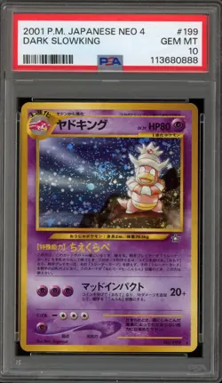 Pokemon Slowking Neo JPN Holo #199 Mislabeled as Dark Slowking PSA 10 Gem Mint - Image 1