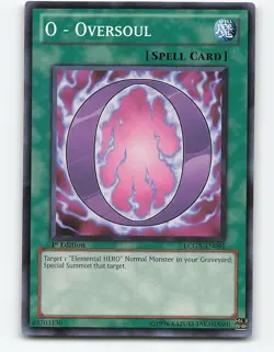 O - Oversoul #LCGX-EN091 1st Edition Yugioh Card - Image 1