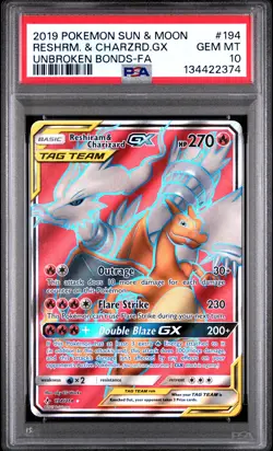 2019 POKEMON SUN & MOON UNBROKEN BONDS FULL ART/RESHIRAM & CHARIZARD GX PSA 10 - Image 1