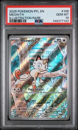 2025 POKEMON PFL EN-PHANTASMAL FLAMES ILLUSTRATION RARE MEOWTH 106 PSA 10 - Image 1