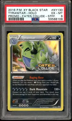 STAFF Tyranitar Pokemon 2016 Fates Collide Prerelease Promo English #XY130 PSA 6 - Image 1