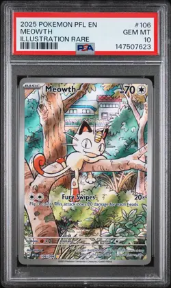 2025 POKEMON PFL EN-PHANTASMAL FLAMES ILLUSTRATION RARE #106 MEOWTH PSA 10 - Image 1