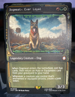 SHOWCASE DOGMEAT, EVER LOYAL - Fallout - MTG - Magic the Gathering - Image 1