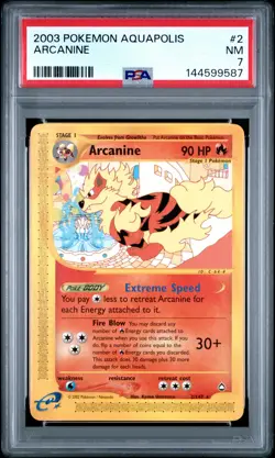 2003 POKEMON AQUAPOLIS #2 ARCANINE PSA 7 - Image 1