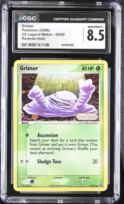 CGC 8.5 Mint Grimer 2006 EX Legend Maker 54/92 Reverse Holo Stamped Pokemon Card - Image 1
