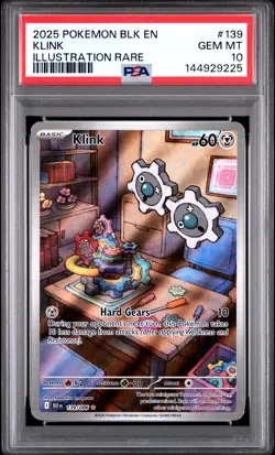 2025 POKEMON BLK EN-BLACK BOLT ILLUSTRATION RARE #139 KLINK PSA 10 - Image 1