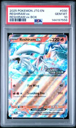 2025 POKEMON JTG EN-JOURNEY TOGETHER RESHIRAM EX BOX #030 RESHIRAM EX PSA 10 - Image 1