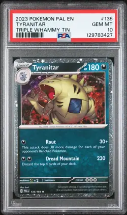 2023 POKEMON PALDEA EVOLVED TRIPLE WHAMMY TINS #135 TYRANITAR PSA 10 Cosmos Holo - Image 1