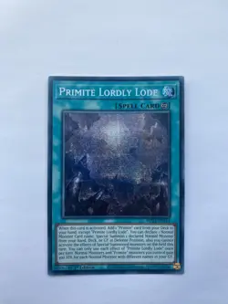 MP25-EN114 Primite Lordly Lode Prismatic Secret Rare YuGiOh - Image 1