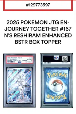 PSA 10 N's Reshiram 167/159 Pokemon Journey Together Enhanced Box Topper Stamped - Image 1