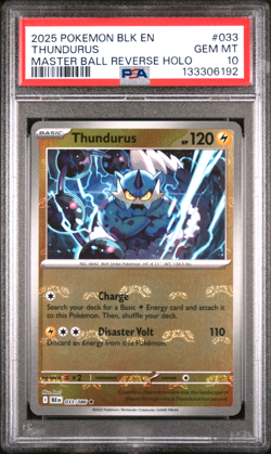 2025 POKEMON BLK EN-BLACK BOLT MASTER BALL REVERSE HOLO #033 THUNDURUS PSA 10 - Image 1