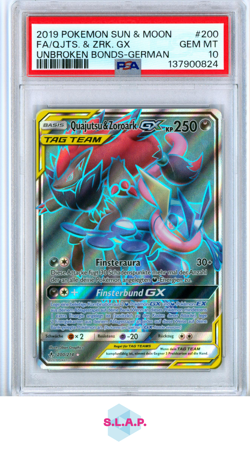 FA/QJTS. & ZRK. GX UNBROKEN BONDS-GER POKEMON SM UNBROKEN BONDS 2019 200 PSA 10 - Image 1