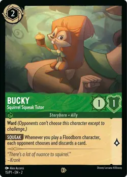 Disney Lorcana TCG | Bucky - Squirrel Squeak Tutor | League Card | 73/204 - Image 1