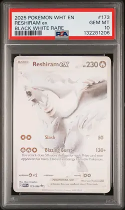 2025 POKEMON WHT EN-WHITE FLARE BLACK WHITE RARE #173 RESHIRAM EX PSA 10 - Image 1