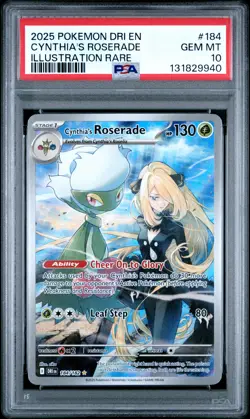 2025 POKEMON DRI EN-DESTINED RIVALS ILLUSTRATION RARE CYNTHIA'S ROSERADE PSA 10 - Image 1