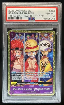 2025 One Piece Three Capt Battle Top 32 Sea You Fight Against #OP05-076 PSA 10 - Image 1