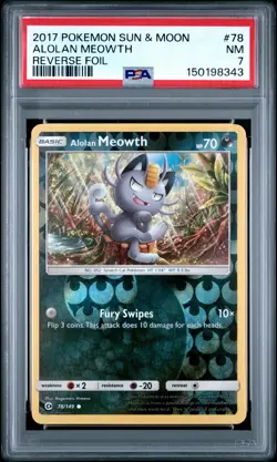 2017 POKEMON SUN & MOON #78 ALOLAN MEOWTH-REVERSE FOIL PSA 7 - Image 1