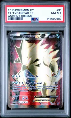 2015 POKEMON XY ANCIENT ORIGINS #91 FULL ART/TYRANITAR EX PSA 8 - Image 1