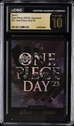 2025 ONE PIECE JPN PC ONE PIECE DAY 25 DON!! CGC 10 PRISTINE - Image 1