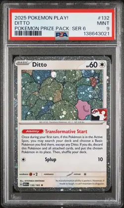 2025 POKEMON PLAY! POKEMON PRIZE PACK: SERIES 6 #132 DITTO PSA 9 - Image 1