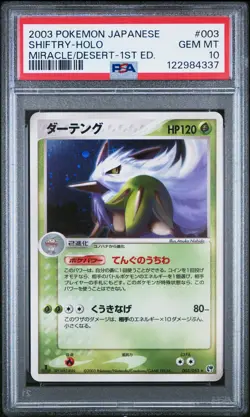 2003 POKEMON JPN MIRACLE OF THE DESERT 1ST ED #003 SHIFTRY-HOLO PSA 10 - Image 1