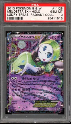 2013 Pokemon B & W Legendary Treasures Radiant Collection Meloetta EX #11 PSA 10 - Image 1
