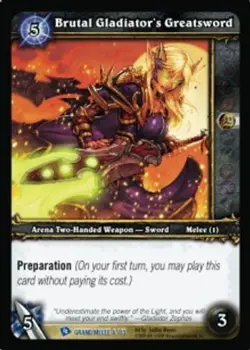 Brutal Gladiator's Greatsword - Arena Grand Melee - World of Warcraft TCG - Image 1