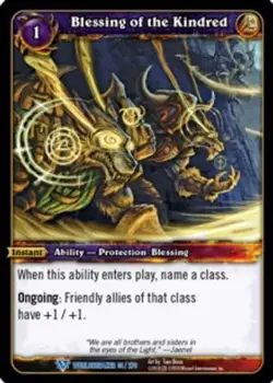 Blessing of the Kindred - Worldbreaker - World of Warcraft TCG - Image 1