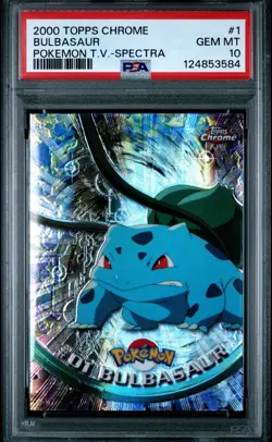 BULBASAUR 2000 TOPPS CHROME POKEMON T.V. SPECTRA #1 PSA 10 - Image 1