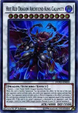 Hot Red Dragon Archfiend King Calamity - DUPO-EN059 - Ultra Rare - 1st Edition - - Image 1