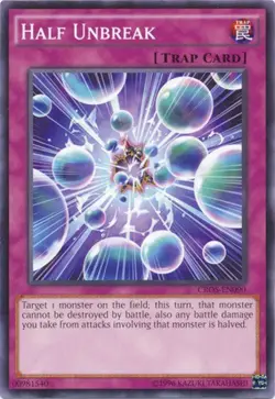 Half Unbreak - CROS-EN090 - Common - Unlimited Edition - Moderately Played - Image 1