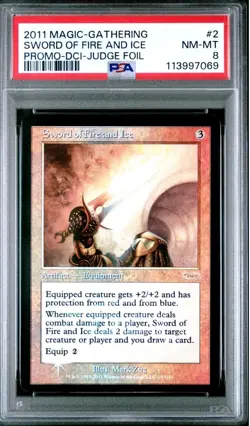 FOIL 2011 Magic Gathering SWORD of FIRE and ICE #2 DCI Judge Promo PSA 8 - Image 1