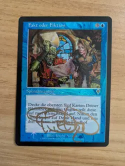 MtG *FOIL* *Signed* German Fact or Fiction from Invasion, Lightly Played - Image 1