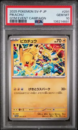 2025 POKEMON JPN SV-P PROMO GYM EVENT CAMPAIGN #291 PIKACHU PSA 10 - Image 1