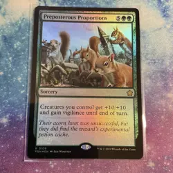 Preposterous Proportions (FOIL) x1 - MTG Foundations FDN #109 - Image 1