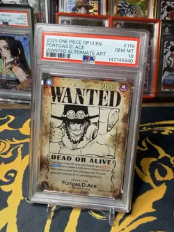 🏴‍☠2025 ONE PIECE CARRYING ON HIS WILL WANTED AA 119 PORTGAS D. ACE PSA 10 - Image 1