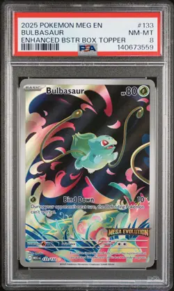 2025 POKEMON MEG EN-MEGA EVOLUTION ENHANCED BOOSTER BOX TOPPER BULBASAUR PSA 8 - Image 1