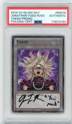 PSA Signed Jonathan Todd Ross Token Yu-Gi-Oh! Yami Marik TKN4-EN018 Super Rare - Image 1
