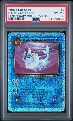 2002 POKEMON LEGENDARY COLLECTION #9 DARK VAPOREON-REVERSE FOIL PSA 8 - Image 1