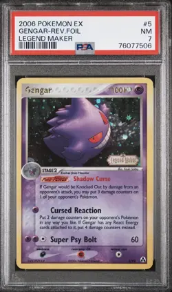 2006 POKEMON EX LEGEND MAKER #5 GENGAR-REVERSE FOIL HOLO PSA 7 Near Mint - Image 1