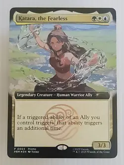 2025 Magic The Gathering X Avatar KATARA The Fearless Promo Card SDCC IN HAND - Image 1