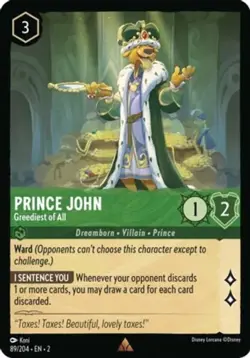 1x Prince John - Greediest of All - 89/204 - Rare NM-Mint Disney Lorcana: Rise o - Image 1