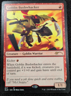 SLD Goblin Bushwhacker Secret Lair Drop NonFoil MTG NM - Image 1